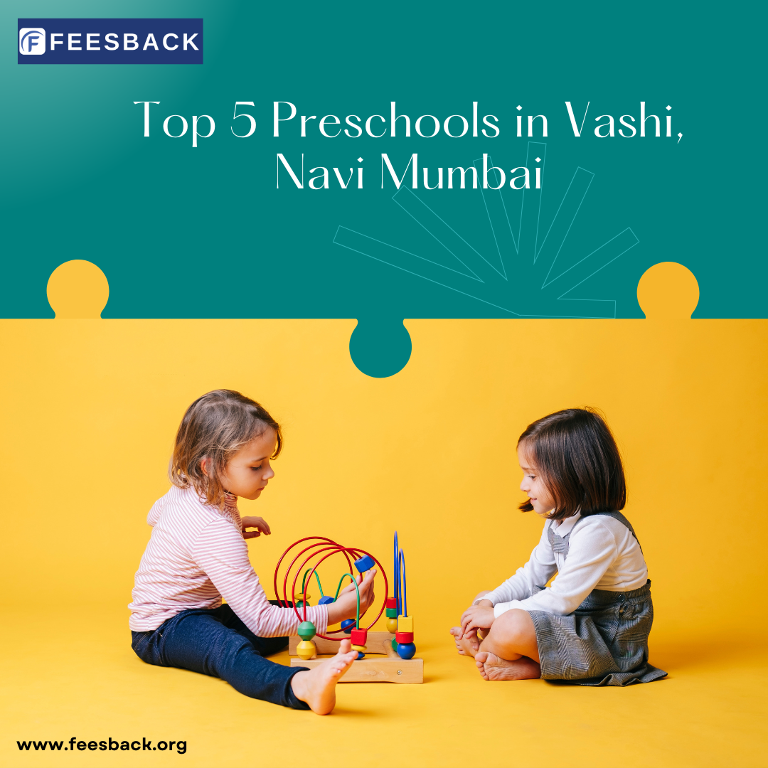 Top 5 preschools in Vashi