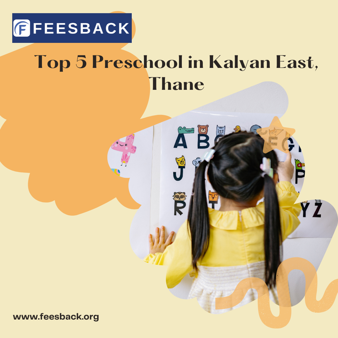 Top 5 Preschools in Kalyan East - 3045