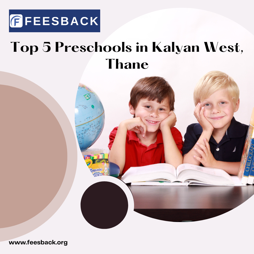 Top 5 Preschools in Kalyan West - 3046